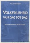 ZUMMEREN, Paul van. - Volkswijsheid van dag tot dag. De eeuwigdurende volkskalender.