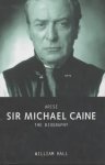 William Hall - Arise, Sir Michael Caine