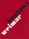 Siebenbrodt, M. (ed).: - Bauhaus Weimar. Design for the future.