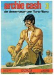 Malik / Brouyere - Archie Cash 3 - De deserteur van Toro-Toro