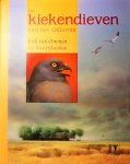 Ommen , Erik van . & Koos Dijksterhuis . [ ISBN 9789050111904 ] 4728 - De Kiekendieven van het Oldambt . ( Beeldend kunstenaar Erik van Ommen ging op zoek naar de grauwe kiekendief. Hij bezocht de broed-, trek- en overwinteringsgebieden van deze zeldzame roofvogel. Tijdens deze trektocht, die hem bracht tot in het -