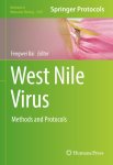 Fengwei Bai - Methods in Molecular Biology- West Nile Virus
