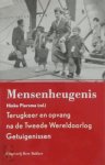 [Red.] Hinke Piersma - Mensenheugenis | Terugkeer en opvang na de Tweede Wereldoorlog Getuigenissen
