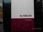 Colin Thubron - In Siberie Grote Letteruitgave
