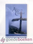 , - Alles in Christus! --- Het heil in Christus bij de puriteinen