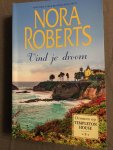 Nora Roberts - Vind je droom