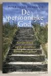 Peter Henk Steenhuis - De persoonlijke God - Gesprekken op de grens van filosofie en geloof