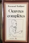 Radiguet, Raymond - Oeuvres Complètes: Le diable au corps, La bal du comte d'orgel, Les joues en feu, Textes divers
