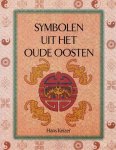 Hans Keizer - Symbolen uit het Oude Oosten Hans Keizer - Symbolen uit het Oude Oosten