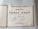Möller, J. H.: - Orbis terrarum antiquus. Schul-Atlas der Alten Welt nach D'Anville, Manner, Ukert, Reichard, Kruse, Wilhelm u.A. bearbeitet :