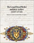 Alessio Assonitis, Brian Sandberg (eds) - Grand Ducal Medici and their Archive (1537-1743)