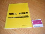 Besikci, Ismail - Kurdistan and Turkish colonialism - Selected writings