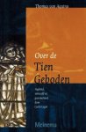 Thomas van Aquiono - Over de Tien Geboden -Ingeleid, vertald en geannoterd door Carlo Legget