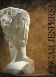 JESPERS (O) - Boyens, Jose: - Oscar Jespers. Zijn beeldhouwwerk met een overzicht van zijn tekeningen. Catalogue raisonné de l' oeuvre sculptural/ Catalogue Raisonné of the Sculpture