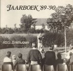 Diverse auteurs - Jaarboek 1989-1990, RSG Enkhuizen, 96 pag. softcover met o.a. Alle Klassefoto's, zeer goede staat