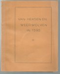 Bot, H. de. - Van heksen en weerwolven in 1595