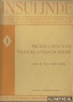 Veer, K. van der - Producten van Nederlandsch-Indie