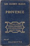  - Les guides bleus: Provence