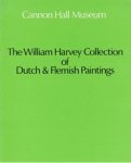 Catalogus Cannon Hall Museum" - The William Harvey Collection of Dutch and Flemish Paintings.
