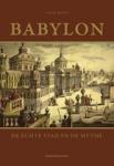 Boiy, Tom - Babylon / de echte stad en de mythe
