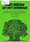 Boff, Leonardo - Goed nieuws uit het oerwoud - verslag van een bezoek aan christelijke basisgemeenschappen in het Bra