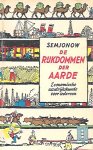 SEMJONOW Juri Dr - De rijkdommen der aarde: over het huishouden der menschheid. Economische aardrijkskunde voor iedereen.