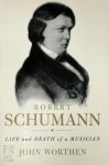 John Worthen 168082 - Robert Schumann