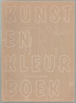 Jacqueline Arts, Pia Bertels, Madeleine van Lennep, Nicole Roepers, Janne Verweij, Maaike van de Wiel - Kunst en kleur boek