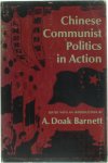 A. Doak Barnett - Chinese Communist Politics in Action