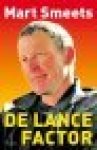 Smeets, Mart - De Lance factor