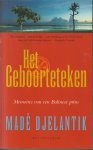 Djelantik, A.A.M. (Made) - Het geboorteteken - Memoires van een Balinese prins - Vert The Birth Mark, Memoires of a Balinese Prince Periplus Londen door Paule Steenbrink - Maas. Nawword Duco van Weerlee over de periode na de oorlog. Djelantik, A.A.M. (Made) - Het geboorteteken - Memoires van een Balinese prins - Vert The Birth Mark, Memoires of a Balinese Prince Periplus Londen door Paule Steenbrink - Maas. Nawword Duco van Weerlee over de periode na de oorlog.