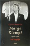 Gerard Mostert 158300 - Marga Klompé 1912-1986 Een biografie