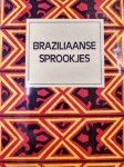 Karlinger - Braziliaanse sprookjes
