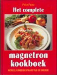 Faist, Fritz - Het complete magnetron kookboek