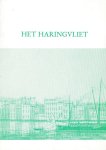 Dr. G.T. van Ysselsteyn, mr. W.C. Mees en mr. F.J. Brevet - Ysselsteyn, Dr. G.T. van (e.a.)-Het Haringvliet