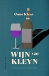Onno Kleyn - Nijgh Cuisine - Wijn van Kleyn