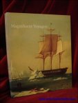 Margolis, Herman Viola and Carolyn ( eds. ); - Magnificent Voyagers. The U.S. Exploring Expedition, 1838 - 1842,