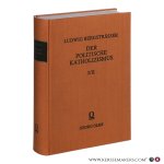 Bergsträsser, Ludwig (Hg.). - Der politische Katholizismus. Dokumente seiner Entwicklung. 2 Bände in einem Band (I: 1815 bis 1870. II: 1871 bis 1914). Bergsträsser, Ludwig (Hg.). - Der politische Katholizismus. Dokumente seiner Entwicklung. 2 Bände in einem Band (I: 1815 bis 1870. II: 1871 bis 1914).