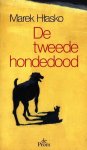 HLASKO, MAREK - De tweede hondedood HLASKO, MAREK - De tweede hondedood
