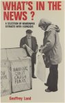 Geoffrey Land - What's in the news? : a selection of newspaper extracts with exercises