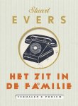 Stuart Evers - Het zit in de familie