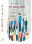 Boer, Jack de - De Gelukkigste Klas: Een schooljaar uit het leven van een onderwijzer