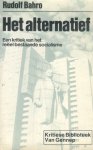 Rudolf Bahro - Alternatief / druk 1