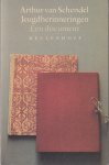 Schendel, Arthur van - Jeugdherinneringen: Een document