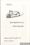 Hattum, Marinus van (uitgegeven en toegelicht door) - Vale! Afscheidsgedichten van Willem Bilderdijk