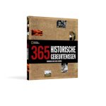 National Geographic - 365 historische gebeurtenissen in woord en beeld