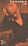 Abendroth, Walter - Arthur Schopenhauer in Selbstzeugnissen und Bilddokumenten