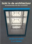 Santen, Christa van - Hansen A.J. - Licht in de architectuur
