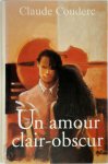 Claude Couderc - Un amour clair-obscur