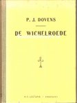 Dovens, P.J. - De Wichelroede